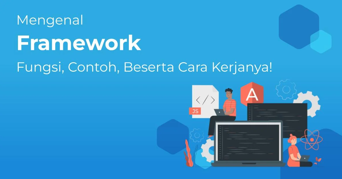Mengenal Framework